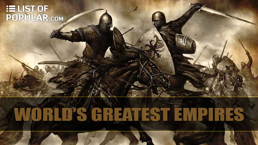 Largest Empire in History of World | List of Biggest Empires Ever