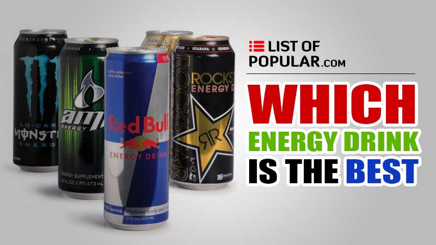 The Best Energy Drink | List of Popular Drinks