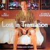 Lost in Translation (2003)