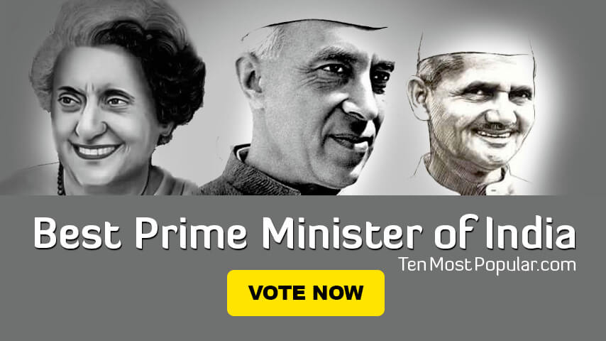 Best Prime Minister of India | List of Indias Greatest PM