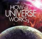 How The Universe Works