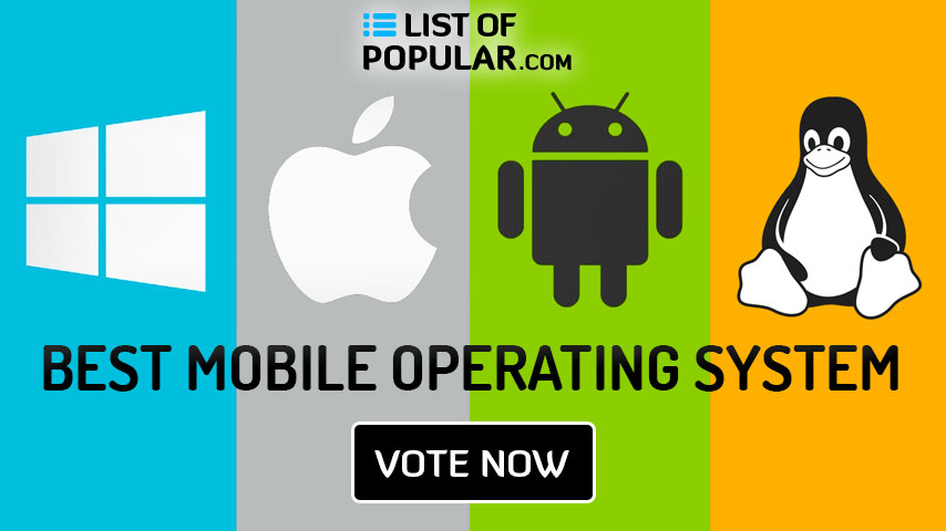 Best Mobile Operating System Ever - Top 10 phone OS List