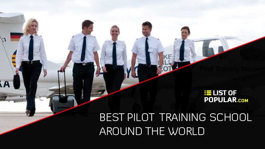 List of Best Pilot Schools in the World - Pilots Flight Academy