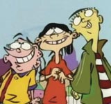 Ed, Edd n Eddy (1999 - 2009)