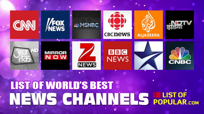 Top 10 News Channels in the World | List of Best News Channel